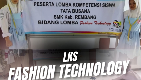 Dua Siswi SMKN 1 Sedan Berlaga di LKS Fashion Technology